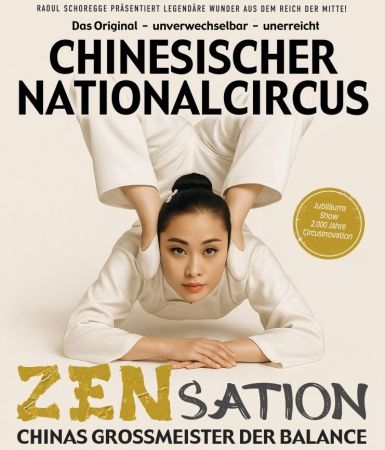 Chinesischer Nationalcircus &copy; Bild (c) PR-Büro Schoregge